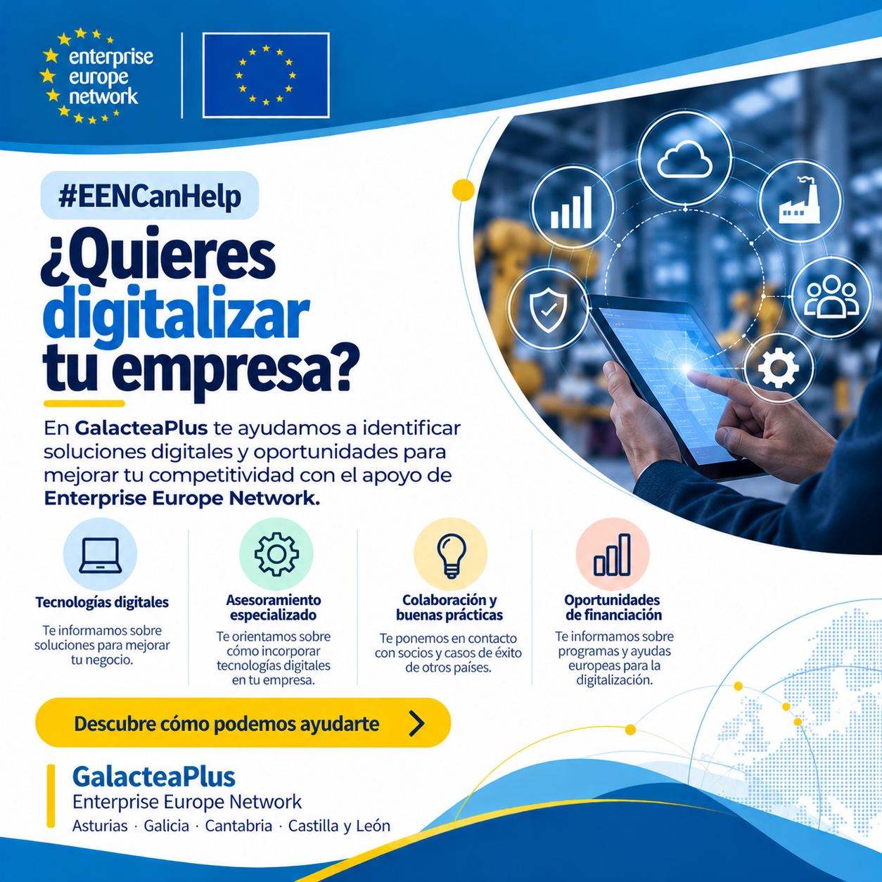 ¿Está tu empresa preparada para aprovechar las oportunidades de la digitalización? #EENCanHelp