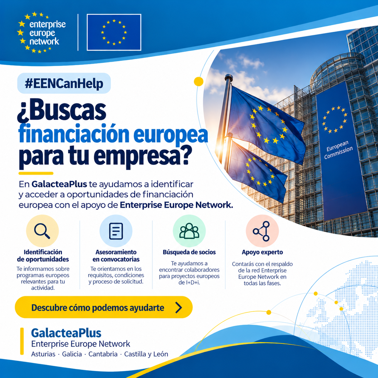 ¿Buscas financiación europea para impulsar tu empresa? #EENCanHelp